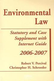 Cover of: Environmental Law, 2006-2007: Statutory and Case Supplement With Internet Guide