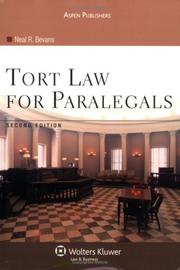 Cover of: Tort Law for Paralegals, 2E by Neal R. Bevans