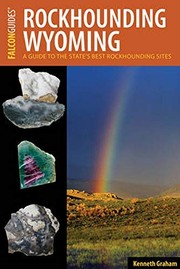 Cover of: Rockhounding Wyoming
