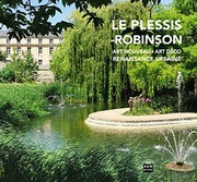 Cover of: Le Plessis-Robinson: Art Nouveau - Art Déco - Renaissance urbaine
