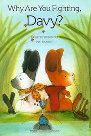 Cover of: Why are you fighting, Davy? by Brigitte Weninger