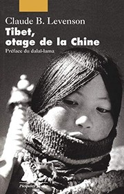 Cover of: Tibet, otage de la Chine.