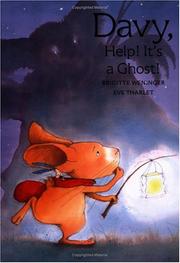 Cover of: Davy, help! It's a ghost! by Brigitte Weninger
