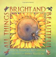 Cover of: All Things Bright and Beautiful PB by Cecil Frances Alexander