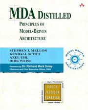 MDA distilled : principles of model-driven architecture