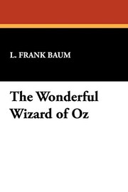 Cover of: Wonderful Wizard of Oz