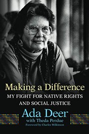 Cover of: Making a Difference: My Fight for Native Rights and Social Justice