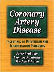 Coronary artery disease : essentials of prevention and rehabilitation programs