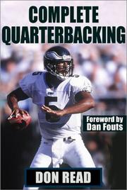 Complete Quarterbacking by Don Read