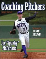Cover of: Coaching pitchers by Joe McFarland