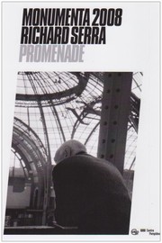 Cover of: Richard Serra: Promenade, Grand Palais