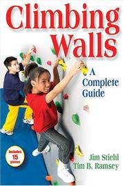 Cover of: Climbing Walls: A Complete Guide