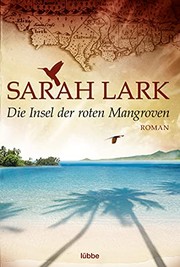 Cover of: Die Insel der roten Mangroven