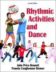 Rhythmic activities and dance by John Price Bennett