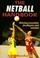 Cover of: The Netball Handbook