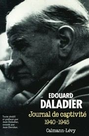 Journal de captivité, 1940-1945 by Edouard Daladier