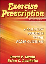 Exercise Prescription by David P., Ph.D. Swain