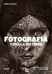 Cover of: Fotografía. Toda la historia