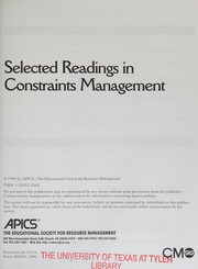 Selected readings in constraints management by APICS--The Educational Society for Resource Management