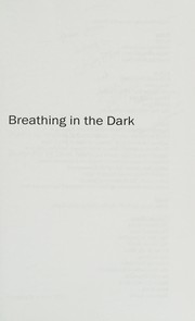 Cover of: Breathing in the dark: poems
