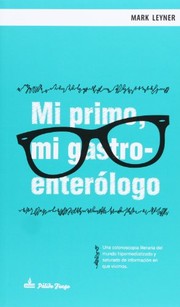 Cover of: Mi primo, mi gastroenterólogo