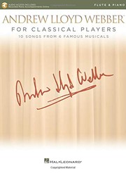 Cover of: Andrew Lloyd Webber for Classical Players: Flute Book with Online Recorded Accompaniment