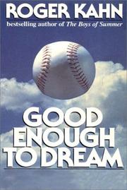 Cover of: Good Enough To Dream by 