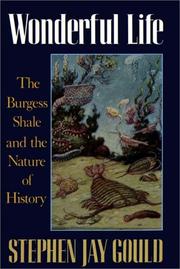 Wonderful Life the Burgess by Stephen Jay Gould