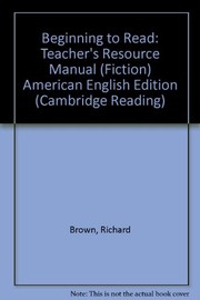 Cover of: Beginning to Read by Richard Brown, Richard Brown, Kate Ruttle, Kate Ruttle, Jean Glasberg