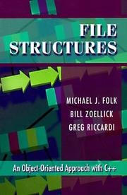 Cover of: File structures: an object-oriented approach with C++