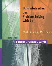 Data abstraction and problem solving with C++ : walls and mirrors