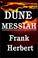 Cover of: Dune Messiah (Dune Chronicles, Book 2)