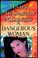 Cover of: A Dangerous Woman