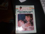 Cover of: Welcoming your second baby.