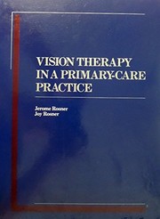 Cover of: Vision therapy in a primary-care practice