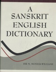 Cover of: A Sanskrit-English Dictionary Etymologically and Philologically Arranged (2004 Edition)