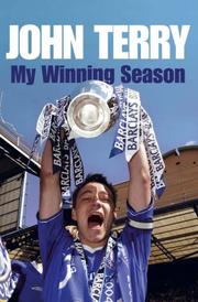 Cover of: John Terry: My Winning Season with Chelsea