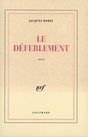 Cover of: Le déferlement: récit