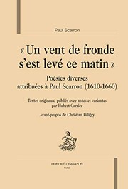 Cover of: "Un vent de fronde s'est levé ce matin": poésies diverses attribuées à Paul Scarron (1610-1660)