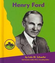 Henry Ford by Lola M. Schaefer