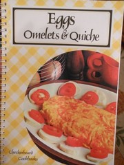Cover of: Eggs, Omelets, & Quiche