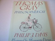 Cover of: ThomasGray, philosopher cat. by Philip J. Davis