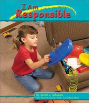 I Am Responsible by Sarah L. Schuette