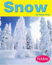 Cover of: Snow (Pebble Books) by Helen Frost