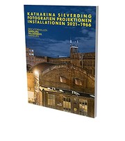 Cover of: Katharina Sieverding : Photographs Projections Installations 2021-1966 by Katharina Sieverding, Dirk Luckow