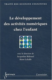 Cover of: Le développement des activités numériques chez l'enfant