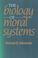 Cover of: The biology of moral systems