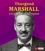 Cover of: Thurgood Marshall by Judy Monroe