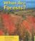 Cover of: What Are Forests? (Earth Features)