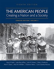 Cover of: The American People: Creating a Nation and a Society, Concise Edition, Volume II, Books a la Carte Edition